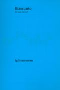 Riassunto : For Bass Clarinet (2014).