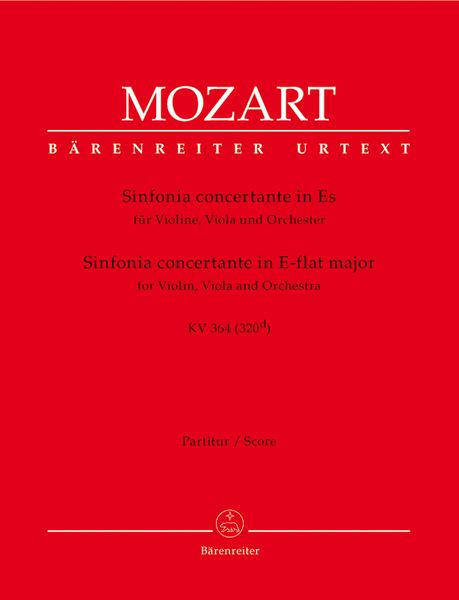 Sinfonia Concertante In Eb Major, K. 364 : For Violin, Viola & Orchestra.