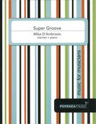 Super Groove : For Clarinet and Piano.