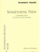 Something New : For Saxophone Quartet.