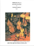 Sonata No. 2, Op. 6 : For Violin and Piano.