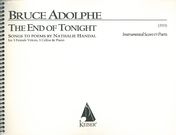 End Of Tonight : For 3 Female Voices, 3 Cellos and Piano (2013).