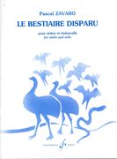 Le Bestiare Disparu : Pour Violon Et Violoncelle.