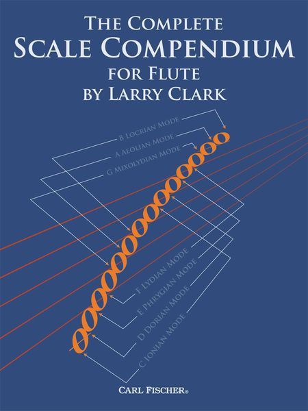 The Complete Scale Compendium : For Flute.