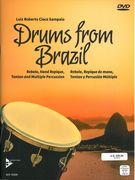 Drums From Brazil : Rebolo, Hand Repique, Tantan and Multiple Percussion.