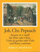 Sonate In E-Moll : Für Flöte (Oboe) Oder Violine, Viola Da Gamba (Viola) und Basso Continuo.