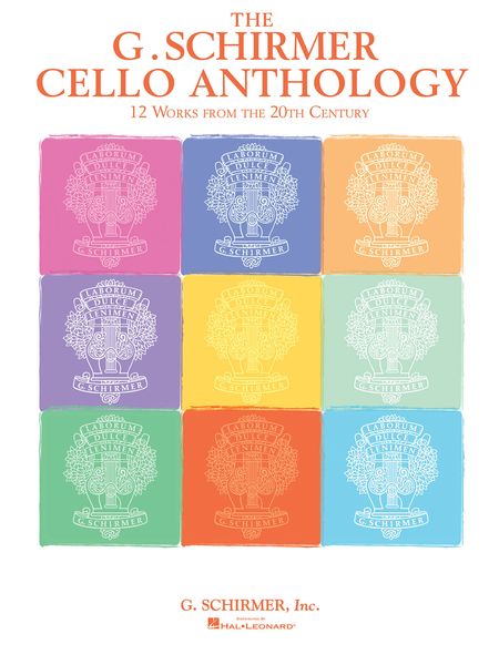 The G. Schirmer Cello Anthology : 12 Works From The 20th Century.