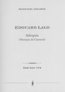 Arlequin : Musique De Carnaval.