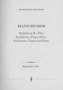 Sextett In B-Dur : Für Pianoforte, Flöte, Oboe, Klarinette, Fagott und Horn.