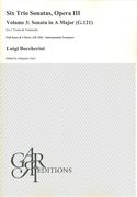 Six Trio Sonatas, Op. III, Vol. 3 - Sonata In A Major (G. 121) : For 2 Violins and Violoncello.