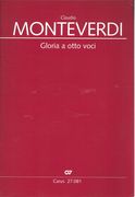 Gloria A Otto Voci, Sv 307 : Per 2 Soprani, 2 Alti, 2 Tenori, 2 Bassi E Basso Continuo.