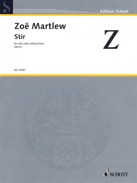 Stir : For Solo Cello Without Bow (2012).