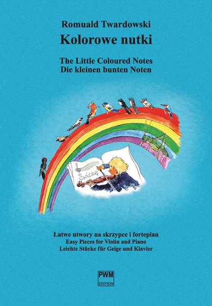 The Little Coloured Notes : Easy Pieces For Violin and Piano.