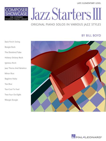 Jazz Starters III : Late Elementary Piano Solos.