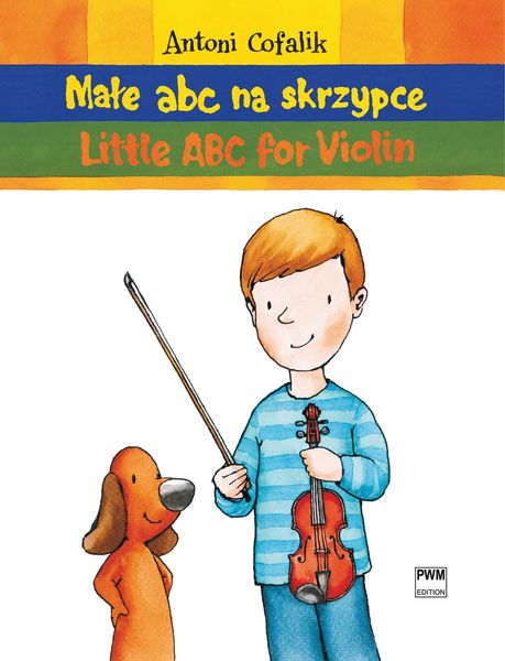Mate ABC Na Skrzypce = Little ABC For Violin.