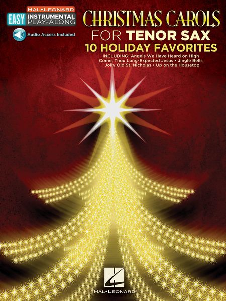 Christmas Carols For Tenor Sax : 10 Holiday Favorites.