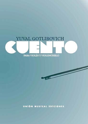 Cuento : Para Violin Y Violonchelo.