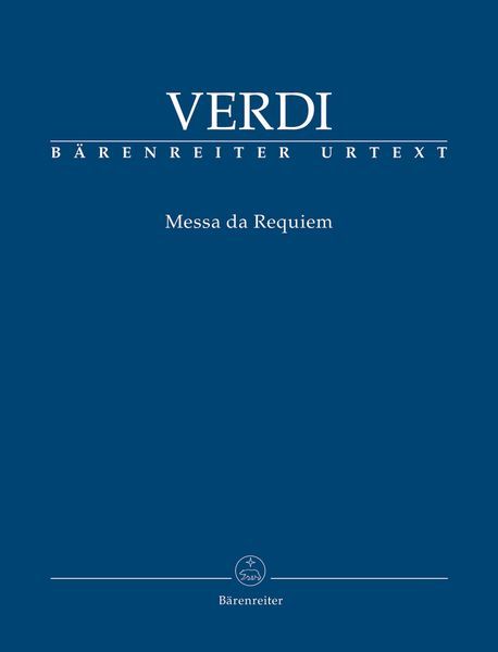 Messa Da Requiem / edited by Marco Uvietta.