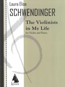 The Violinists In My Life : For Violin and Piano.
