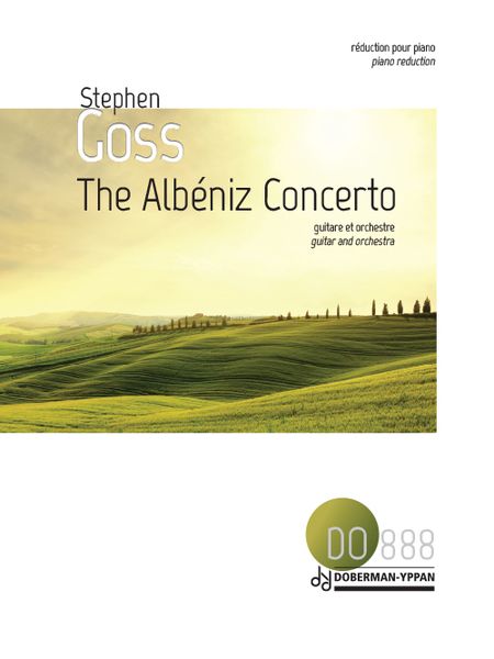 The Albeniz Concerto : For Guitar and Orchestra (2009) - Piano reduction.