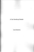 Carl Sandburg Reader : For Baritone Narrator/Singer, Female Folk Song Singer & Concert Band (2006).