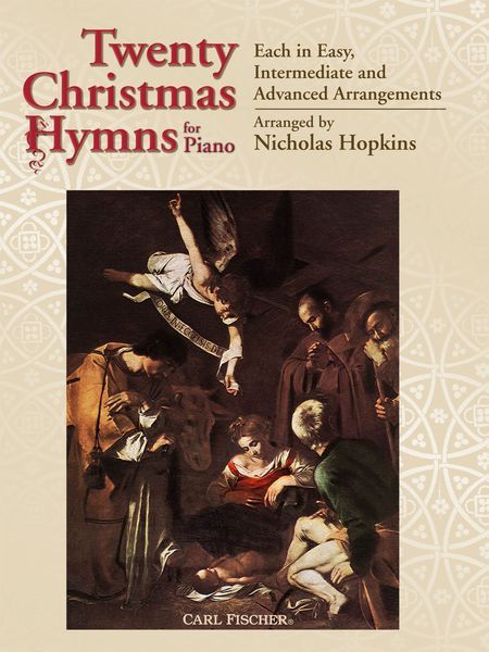 Twenty Christmas Hymns : For Piano / arranged by Nicholas Hopkins.