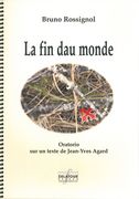 Fin Dau Monde : Oratorio En Occitan Limousin (2012).