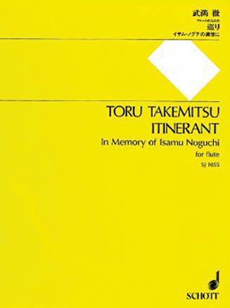 Itinerant - In Memory of Isamu Noguchi : For Flute.
