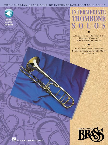 Canadian Brass Book Of Intermediate Trombone Solos : For Trombone & Piano.