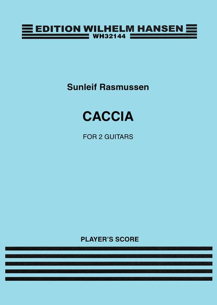 Caccia : For 2 Guitars (1998).