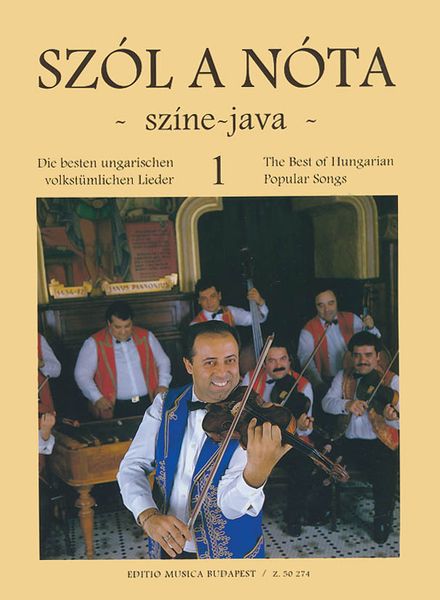 Best Of Hungarian Popular Songs, Vol. 1 : Forty Hungarian Songs Selected by Gabor Vas.