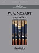 Symphony No. 41 (Jupiter, K. 551, Movement 1) : For Organ / arranged by Nigel Potts.