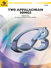 Two Appalachian Songs : For Concert Band.
