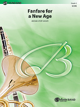 Fanfare For A New Age : For Concert Band.