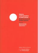 Musica Come Pensiero E Come Azione : Studi In Onore Di Guido Salvetti.