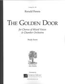 Golden Door : For Chorus Of Mixed Voices and Chamber Orchestra (1998).
