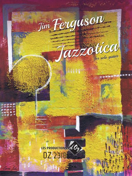 Jazzotica : For Solo Guitar.