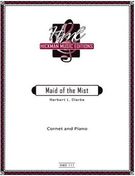 Maid Of The Mist : For Cornet and Piano.