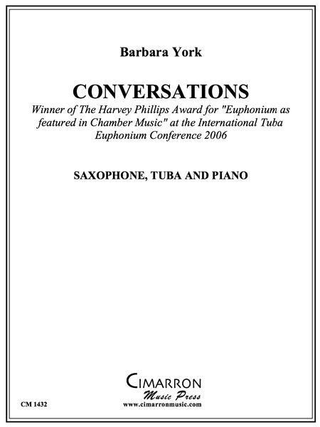 Conversations : For Alto Sax, Tuba and Piano.