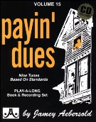 Payin' Dues.