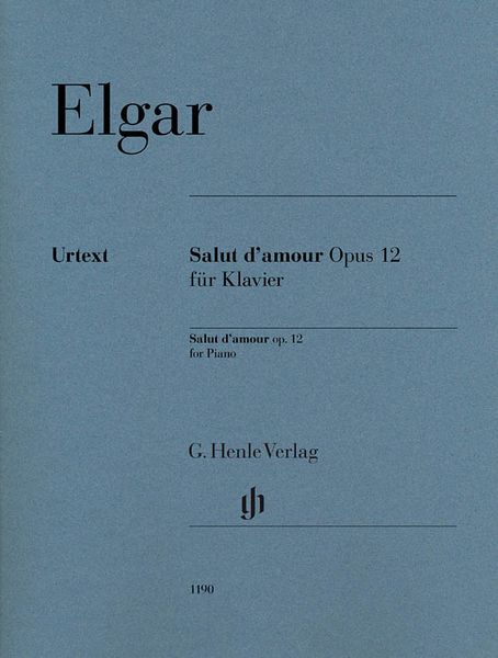 Salut d'Amour, Op. 12 : For Piano / edited by Rupert Marshall-Luck.