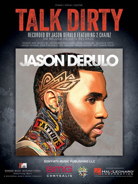 Talk Dirty.