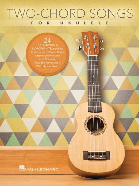Two-Chord Songs : For Ukulele.