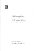 Will Sound More : Für Ensemble (2005/2011).