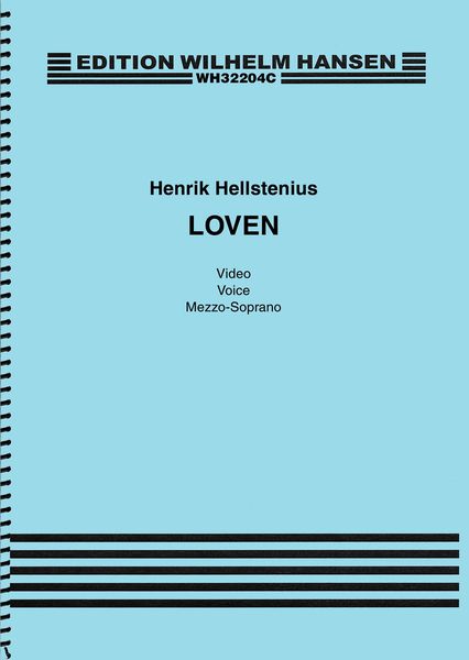 Loven : For Voice/Narrator, Mezzo-Soprano, Video, and Orchestra.
