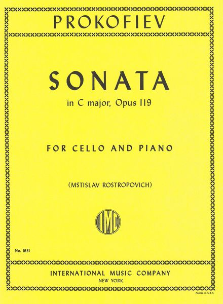 Sonata, Op. 119 : For Violoncello and Piano / Ed. by Mstislav Rostropovich.