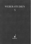 Weber Studien, Band 3 / herausgegeben Von Joachim Veit und Frank Ziegler.