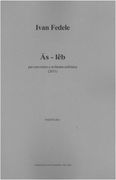 As-Leb : Per Coro Misto E Orchestra Sinfonica (2011).