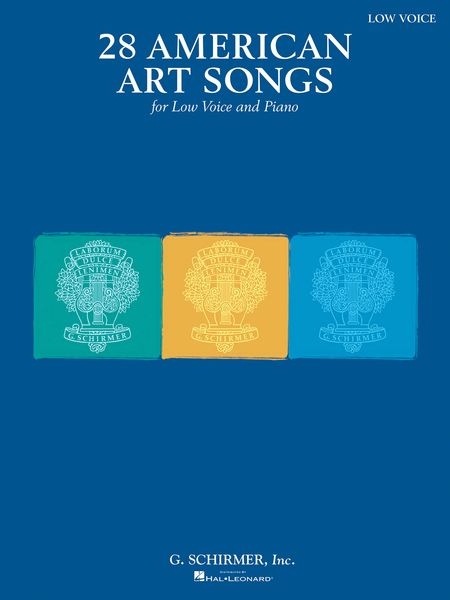 28 American Art Songs : For Low Voice and Piano.