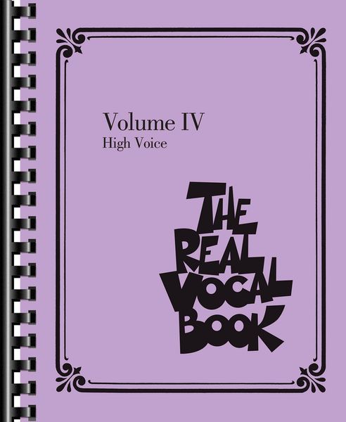 The Real Vocal Book, Vol. 4 : For High Voice.